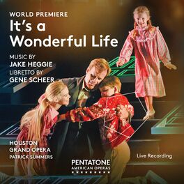 Album cover of Jake Heggie: It's a Wonderful Life (Live)