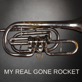 Album cover of My Real Gone Rocket