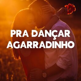 Album cover of Pra dançar agarradinho
