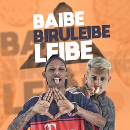 Album cover of Beibe do Biruleibe Leibe