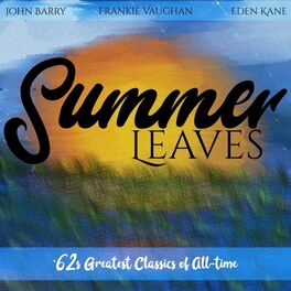 Album cover of Summer Leaves ('62S Greatest Classics of All-Time)