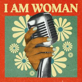 Album cover of I AM WOMAN