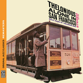 Album cover of Thelonious Alone in San Francisco [Original Jazz Classics Remasters]