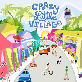 Album cover of Crazy Little Village