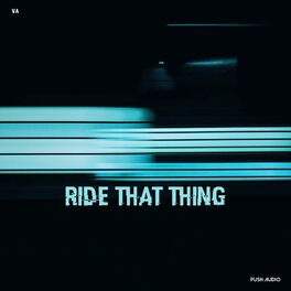 Album cover of Ride that Thing
