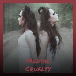 Album cover of Mental Cruelty