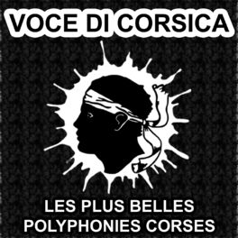 Album cover of Polyphonies Corses - Les Plus belles Voix Corses