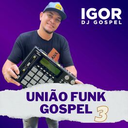 Album cover of União Funk Gospel, Vol. 3