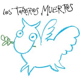 Album cover of Los Toreros Muertos