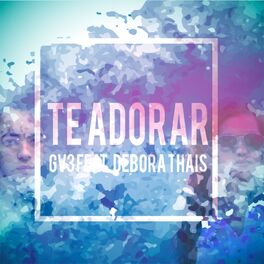 Album cover of Te Adorar (Gv3 Mix)
