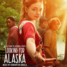 Album cover of Looking for Alaska (Music from the Original Series)