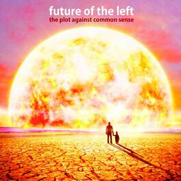 Album cover of The Plot Against Common Sense