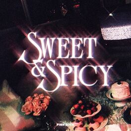 Album cover of Sweet & Spicy