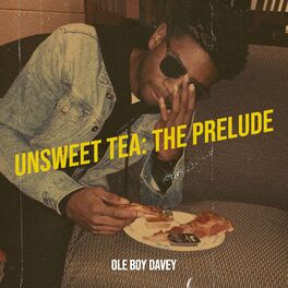 Album cover of Unsweet Tea: The Prelude