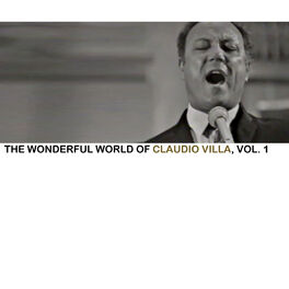 Album cover of The Wonderful World Of Claudio Villa, Vol. 1