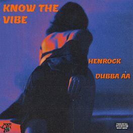 Album cover of Know The Vibe (feat. Dubba-AA)