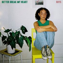 Album cover of Better Break My Heart