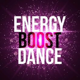 Album cover of Energy Boost Dance