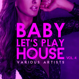 Album cover of Baby, Let's Play House, Vol. 4