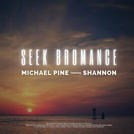 Album cover of Seek Bromance (feat. Shannon)