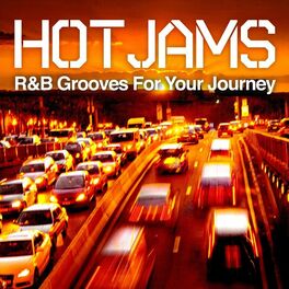 Album cover of Hot Jams - R&B Grooves For Your Journey