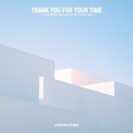 Album cover of Thank You for Your Time
