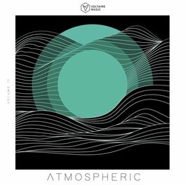 Album cover of Voltaire Music Pres. Atmospheric, Vol. 15