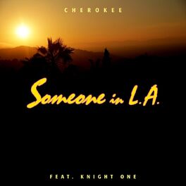 Album cover of Someone in L.A.