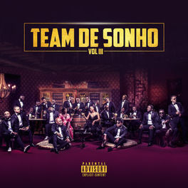 Album cover of Team De Sonho, Vol. 3