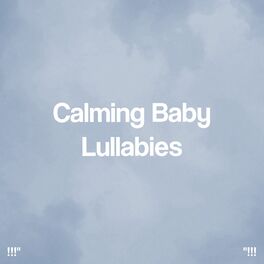Album cover of Calming Baby Lullabies
