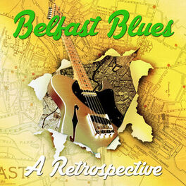 Album cover of Belfast Blues - A Retrospective