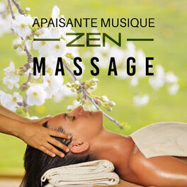 Album picture of Apaisante musique zen (Massage, Zen bien-être, Nature musique d'ambiance, Sensation de quiétude, Vagues de la mer, Jardin 