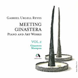 Album cover of Meeting Ginastera, Vol. 2 - Piano and Art Works by Alberto Ginastera & Federico Mompou