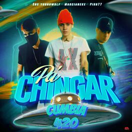 Album cover of Pa Chingar Cumbia 420