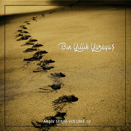 Album cover of Bin Yıllık Yürüyüş (Arşiv Serisi Volume 10)
