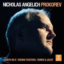 Album cover of Prokofiev: Visions fugitives, Piano Sonata No. 8, Romeo & Juliet