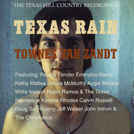 Album cover of Texas Rain: The Texas Hill Country Recordings