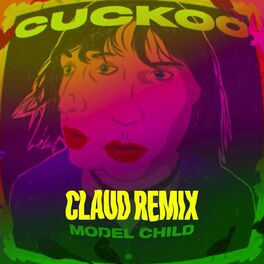 Album cover of Cuckoo (Claud Remix) [feat. Claud]