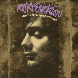 Album cover of May the Circle Remain Unbroken: a Tribute to Roky Erickson