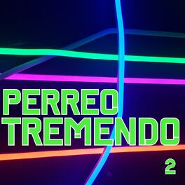 Album cover of Perreo Tremendo Vol. 2