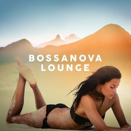 Album cover of Bossanova Lounge