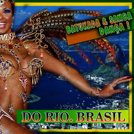 Album cover of Batucada & Samba Dança. Do Rio. Brasil