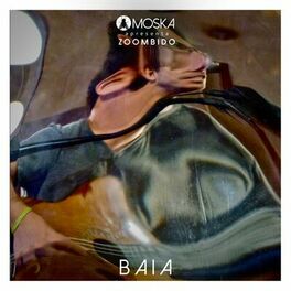 Album cover of Moska Apresenta Zoombido: Baia