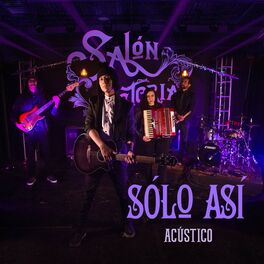 Album cover of Sólo Así (Acústico)