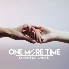 Album cover of One More Time (feat. Christie)
