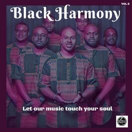 Black Harmony: albums, songs, playlists | Listen on Deezer