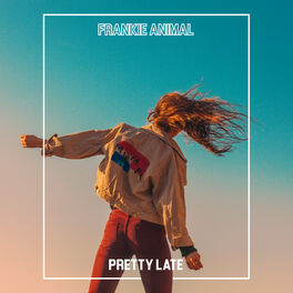 Album cover of Pretty Late