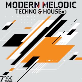 Album cover of Modern Melodic Techno & House, Vol. 3
