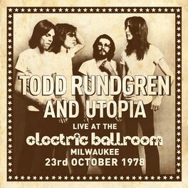 Album cover of Live at the Electric Ballroom Milwaukee 23rd October 1978