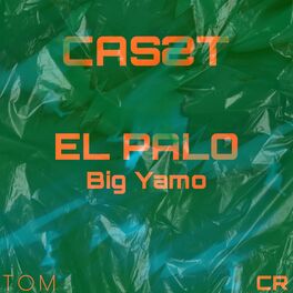 Album cover of EL Palo (feat. Big Yamo)